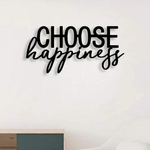 Choose Happiness Metal Wall Art - Decor Mantra 