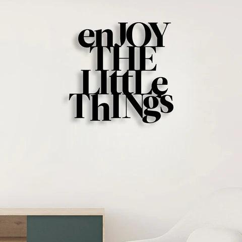 Enjoy The Little Things Metal Wall Art - Decor Mantra 